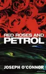Red Roses And Petrol cover