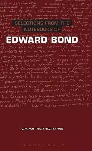 Selections from the Notebooks Of Edward Bond cover