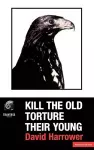 Kill The Old, Torture Their Young cover