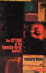 The Crime of the Twenty-first Century cover