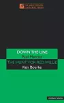 'Down The Line' & 'The Hunt For Red Willie' cover