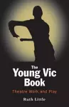The Young Vic Theatre Book cover