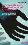 Incomplete and Random Acts of Kindness cover