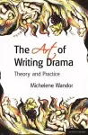The Art Of Writing Drama cover