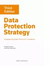 Data Protection Strategy: Implementing Data Protection Compliance cover