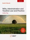 Wills, Administration and Taxation Law and Practice cover