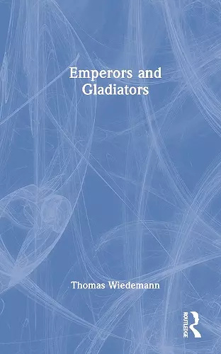 Emperors and Gladiators cover