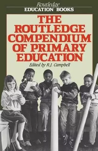 The Routledge Compendium of Primary Education cover