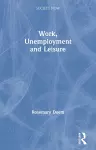 Work, Unemployment and Leisure cover