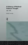 A History of Medieval Political Thought cover