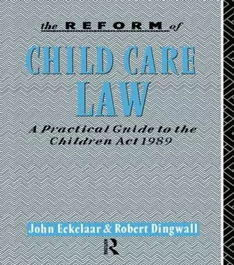 The Reform of Child Care Law cover