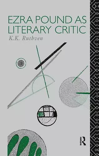 Ezra Pound as Literary Critic cover