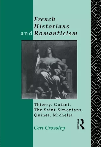 French Historians and Romanticism cover