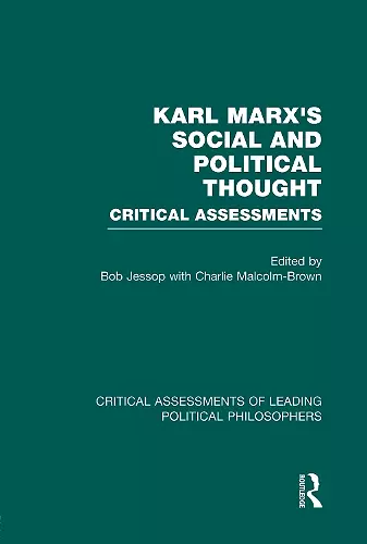 Marx's Social and Political Thought I (Vols. 1-4) cover