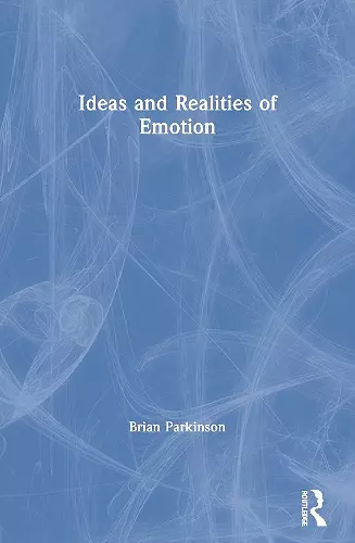 Ideas and Realities of Emotion cover