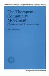 The Therapeutic Community Movement cover