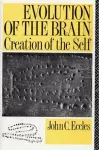 Evolution of the Brain: Creation of the Self cover