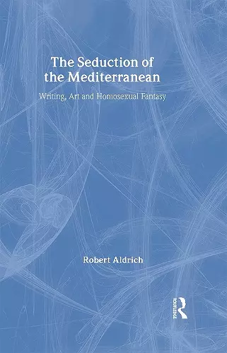 The Seduction of the Mediterranean cover