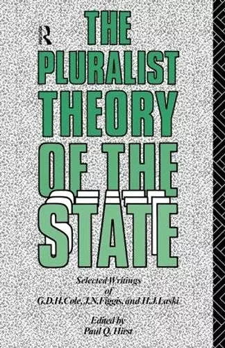 The Pluralist Theory of the State cover