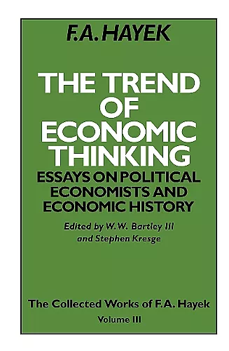 The Trend of Economic Thinking cover