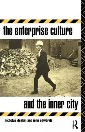 The Enterprise Culture and the Inner City cover