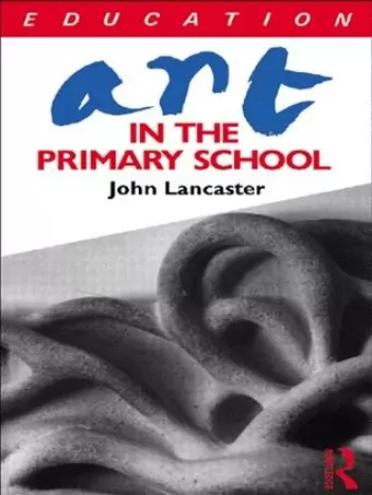 Art in the Primary School cover