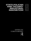 State Policies and Techno-Industrial Innovation cover