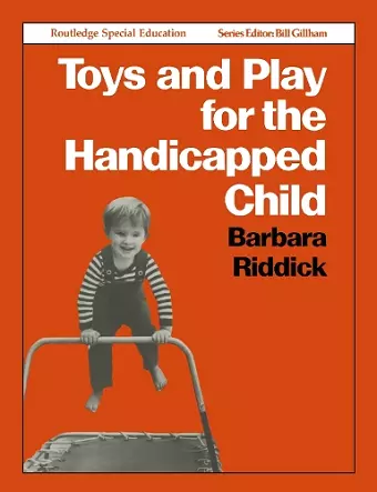 Toys and Play for the Handicapped Child cover