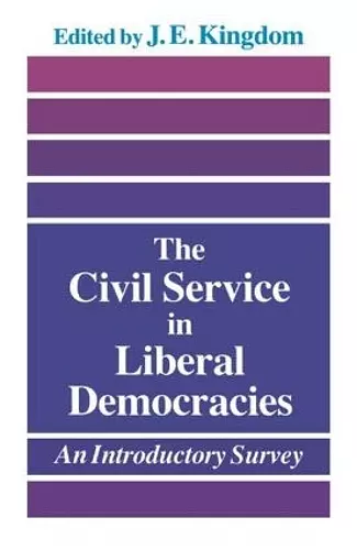 The Civil Service in Liberal Democracies cover