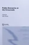 Public Enterprise at the Crossroads cover