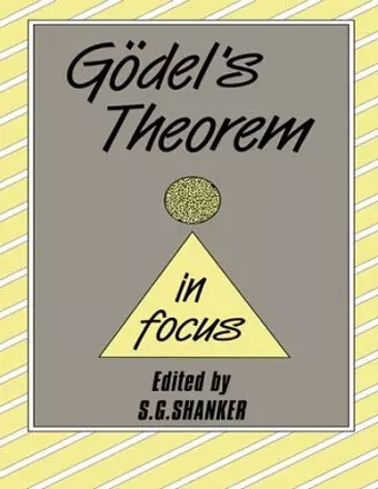 Godel's Theorem in Focus cover