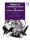 Medical Confidentiality and Legal Privilege cover