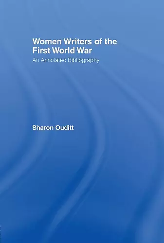 Women Writers of the First World War: An Annotated Bibliography cover