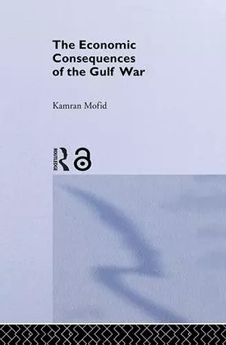 The Economic Consequences of the Gulf War cover