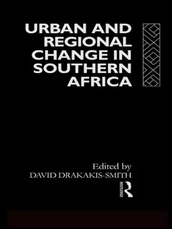 Urban and Regional Change in Southern Africa cover