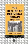 The Decline of Industrial Britain cover