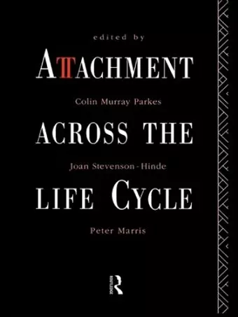 Attachment Across the Life Cycle cover