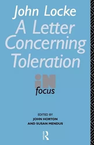 John Locke's Letter on Toleration in Focus cover