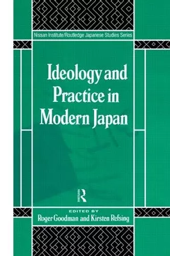 Ideology and Practice in Modern Japan cover