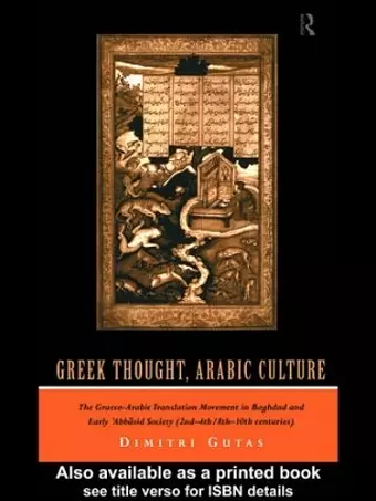 Greek Thought, Arabic Culture cover