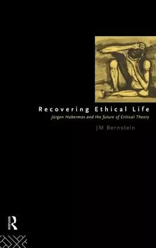 Recovering Ethical Life cover