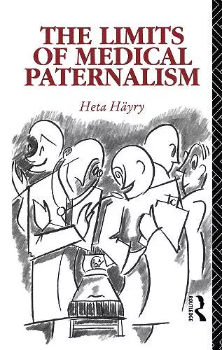 The Limits of Medical Paternalism cover