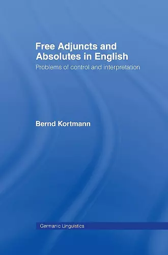 Free Adjuncts and Absolutes in English cover