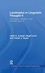 Landmarks in Linguistic Thought Volume II cover