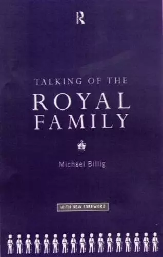 Talking of the Royal Family cover