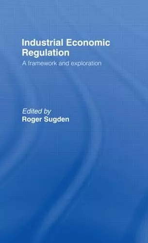 Industrial Economic Regulation cover