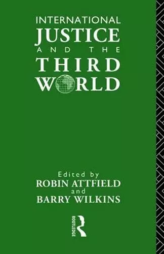 International Justice and the Third World cover