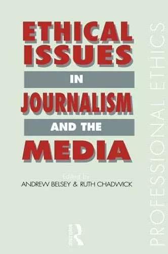 Ethical Issues in Journalism and the Media cover