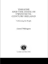 Theatre and the State in Twentieth-Century Ireland cover