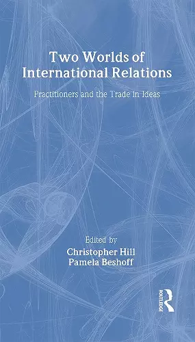 Two Worlds of International Relations cover